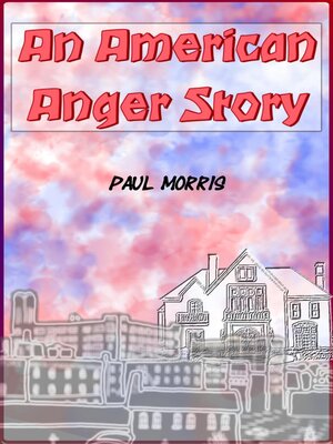 cover image of An American Anger Story